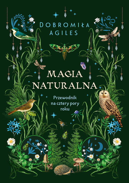okładka Magia naturalna ebook | epub, mobi | Dobromiła Agiles