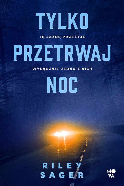 okładka Tylko przetrwaj noc ebook | epub, mobi | Riley Sager