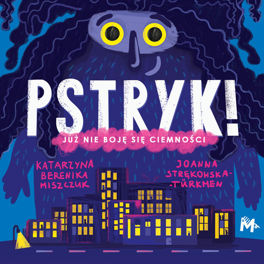 okładka Pstryk! ebook | epub, mobi | Katarzyna Berenika Miszczuk, Joanna Strękowska-Türkmen