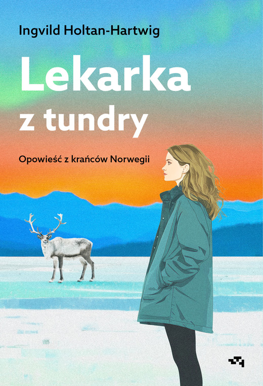 okładka Lekarka z tundry ebook | epub, mobi | Ingvild Holtan-Hartwig