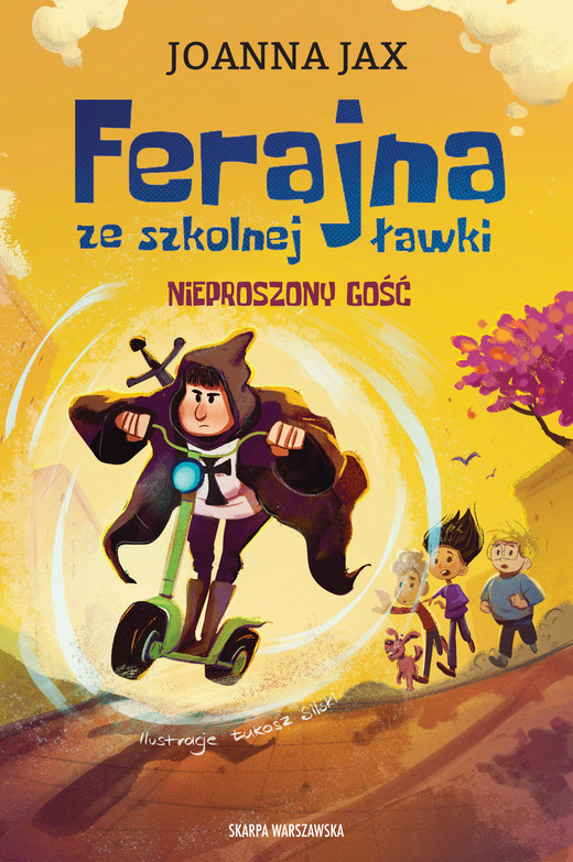 okładka Ferajna ze szkolnej ławki. Nieproszony gość ebook | epub, mobi | Joanna Jax