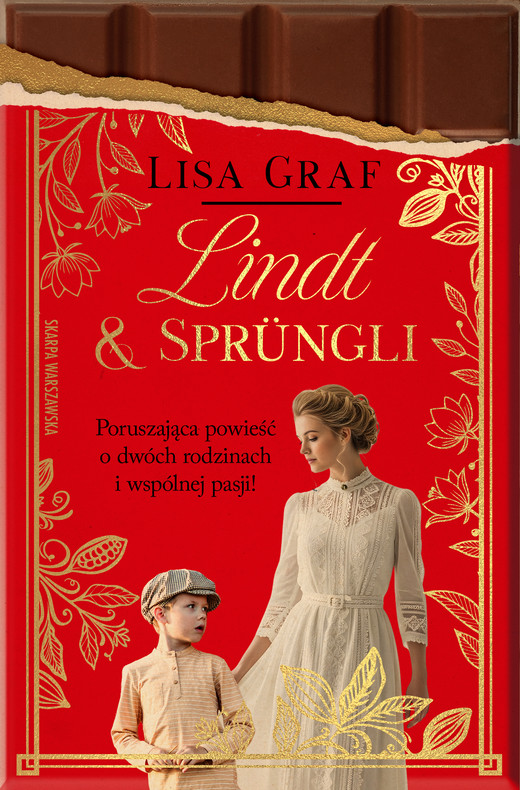 okładka Lindt & Sprüngli. Dwie rodziny, jedna pasja ebook | epub, mobi | Lisa Graf
