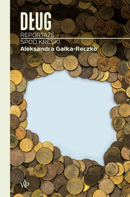 okładka Dług. Reportaże spod kreski ebook | epub, mobi | Aleksandra Gałka-Reczko