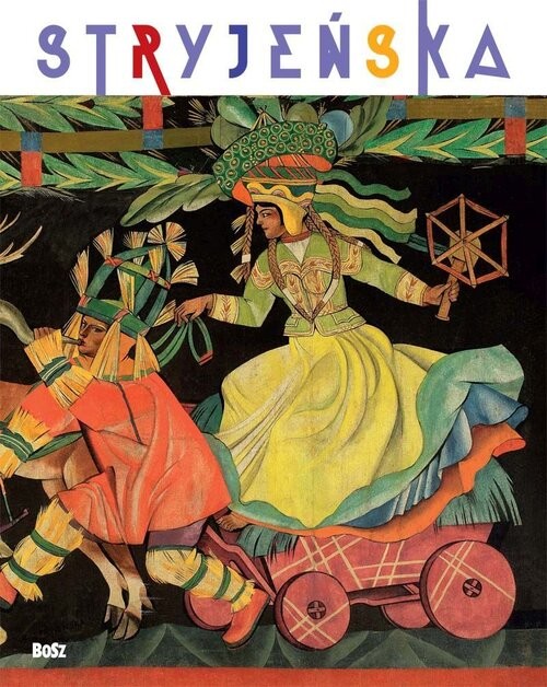 okładka Zofia Stryjeńska książka | Lenartowicz Światosław