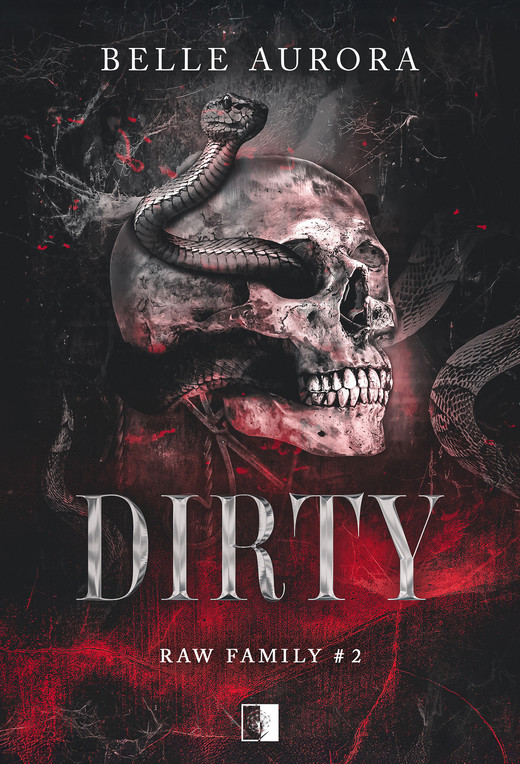 okładka Dirty (II wydanie) ebook | epub, mobi | Belle Aurora