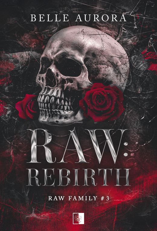 okładka Raw: Rebirth (II wydanie) ebook | epub, mobi | Belle Aurora