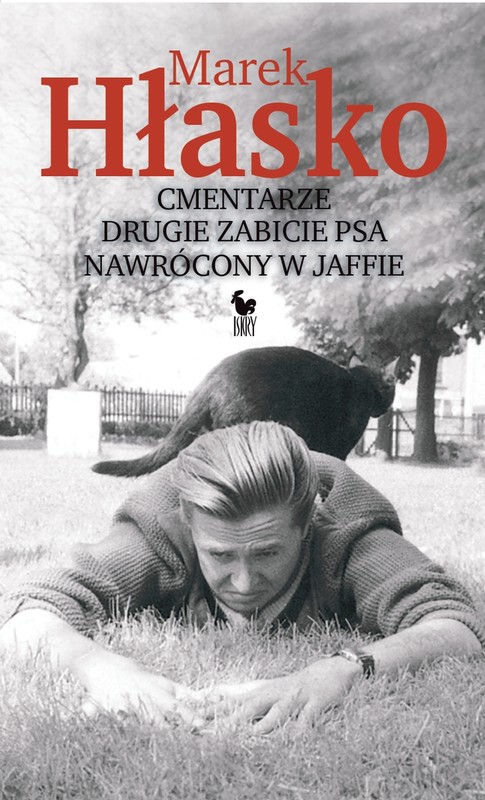 okładka Cmentarze, Drugie zabicie psa, Nawrócony w Jaffie ebook | epub, mobi | Marek Hłasko