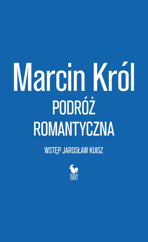 okładka Podróż romantyczna ebook | epub, mobi | Marcin Król