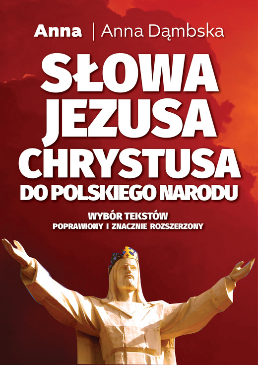 okładka Słowa Jezusa Chrystusa do polskiego narodu ebook | epub, mobi | Anna Dąmbska