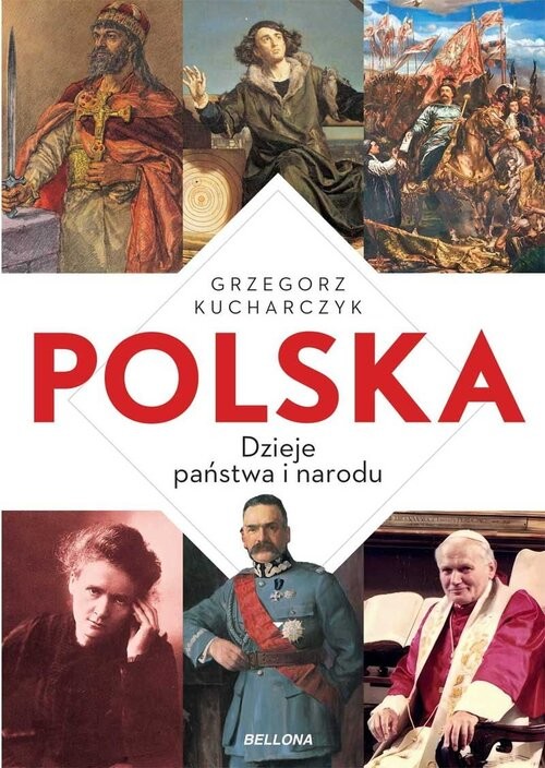 okładka Polska Dzieje państwa i narodu książka | Grzegorz Kucharczyk