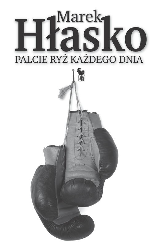 okładka Palcie ryż każdego dnia ebook | epub, mobi | Marek Hłasko