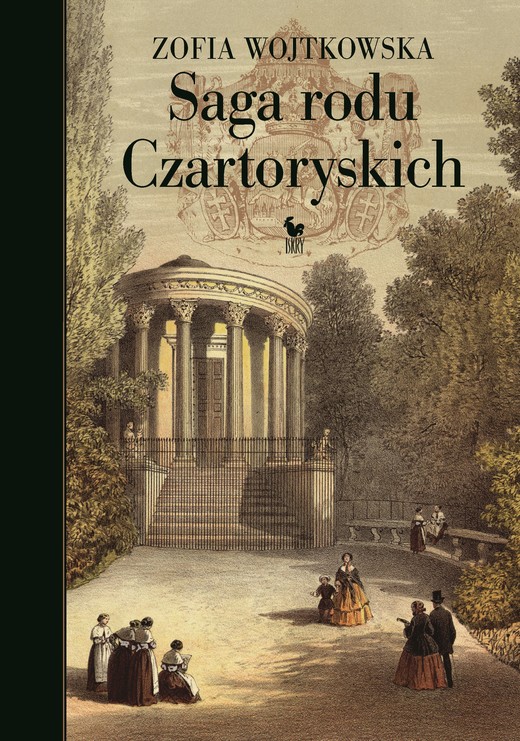 okładka Saga rodu Czartoryskich ebook | epub, mobi | Zofia Wojtkowska