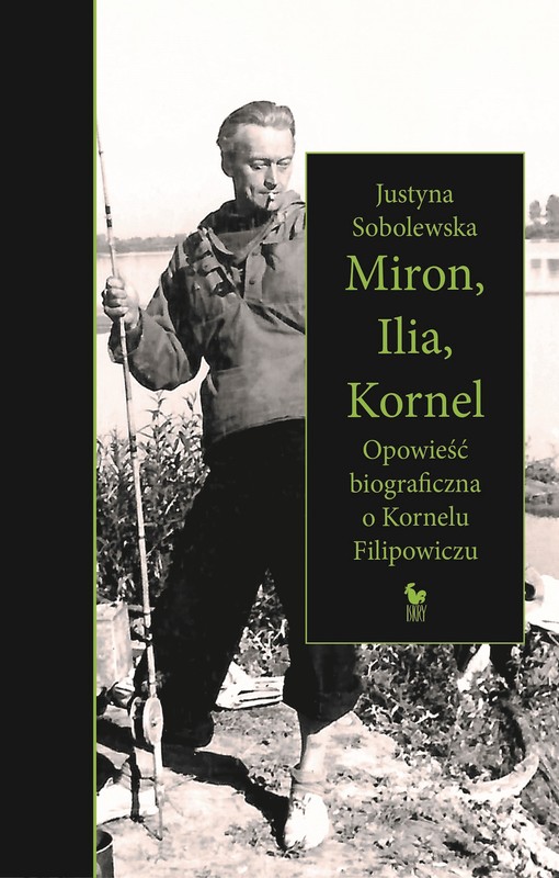 okładka Miron, Ilia, Kornel ebook | epub, mobi | Justyna Sobolewska