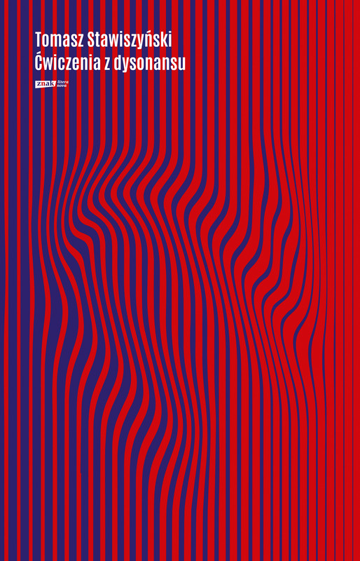 okładka Ćwiczenia z dysonansu ebook | epub, mobi | Tomasz Stawiszyński