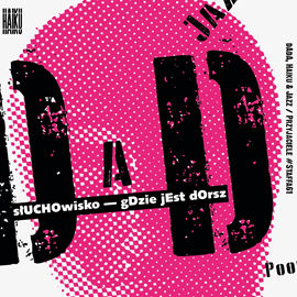 okładka Dada, haiku & jazz cz. 1 audiobook | MP3 | Staffa 61 Przyjaciele