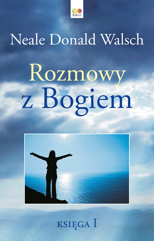 okładka Rozmowy z Bogiem. Księga 1 ebook | epub, mobi | Neale Donald Walsch