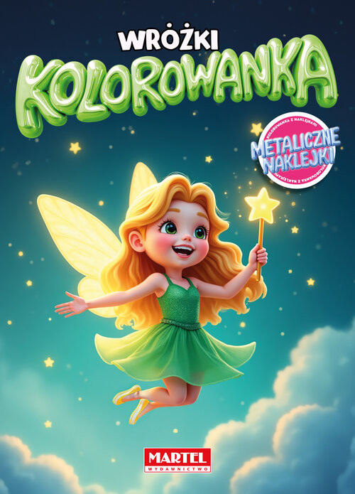 okładka Kolorowanka Wróżki z naklejkami metalicznymi książka