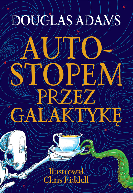 okładka Autostopem przez Galaktykę. Edycja ilustrowana ebook | epub, mobi | Douglas Adams