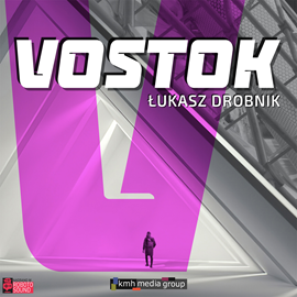 okładka Vostok audiobook | MP3 | Drobnik Łukasz