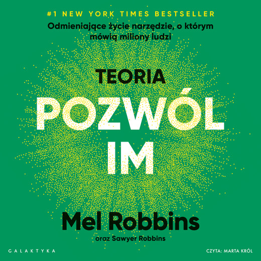 okładka Teoria POZWÓL IM audiobook | MP3 | Mel Robbins