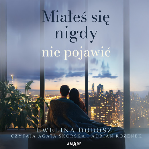 okładka Miałeś się nigdy nie pojawić audiobook | MP3 | Ewelina Dobosz