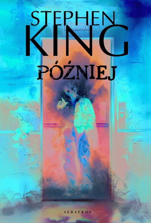 okładka Później książka | Stephen King