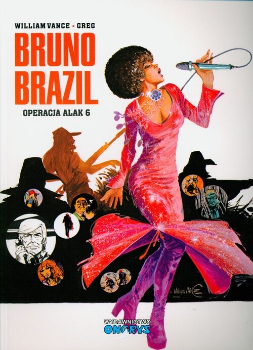 okładka Bruno Brazil Tom 9 Operacja Alak 6 książka | Greg, Vance William