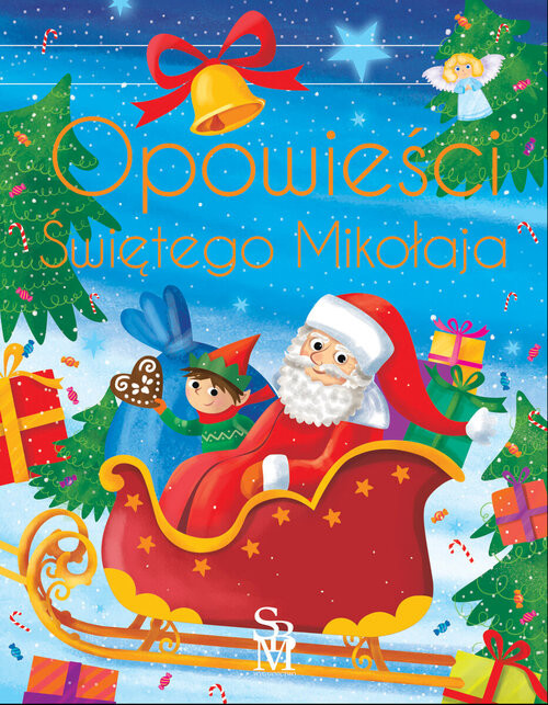 okładka Opowieści Świętego Mikołaja książka | Anna Paszkiewicz