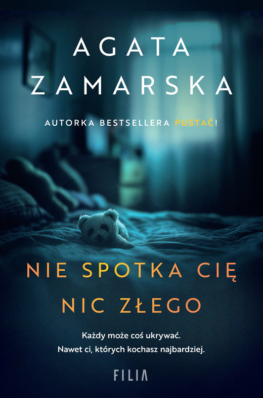okładka Nie spotka cię nic złego książka | Agata Zamarska