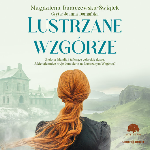 okładka Lustrzane wzgórze audiobook | MP3 | Magdalena Buraczewska-Świątek