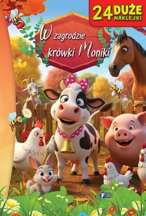 okładka W zagrodzie krówki Moniki książka | Opracowanie zbiorowe