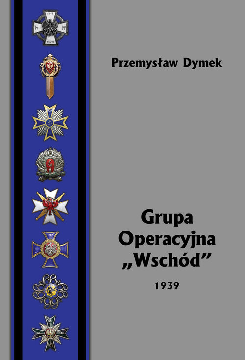okładka Grupa Operacyjna Wschód 1939 książka | Przemysław Dymek