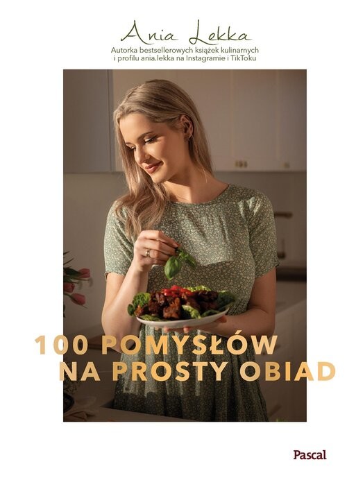 okładka 100 pomysłów na prosty obiad książka | Anna Lekka
