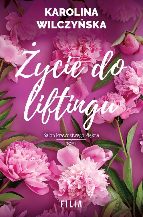 okładka Życie do liftingu książka | Karolina Wilczyńska