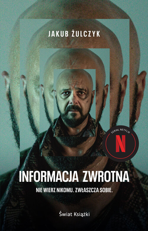 okładka Informacja zwrotna (okładka filmowa) książka | Jakub Żulczyk