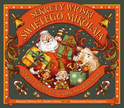 okładka Sekrety wioski Świętego Mikołaja. Odkryj tajemnice, których strzegą elfy książka