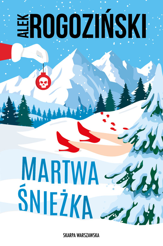 okładka Martwa Śnieżka ebook | epub, mobi | Alek Rogoziński