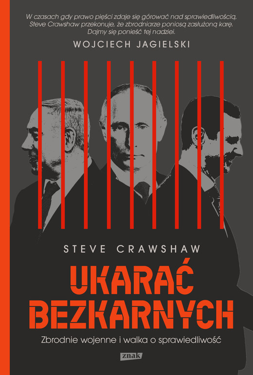 okładka Ukarać bezkarnych. Zbrodnie wojenne i walka o sprawiedliwość ebook | epub, mobi | Steve Crawshaw