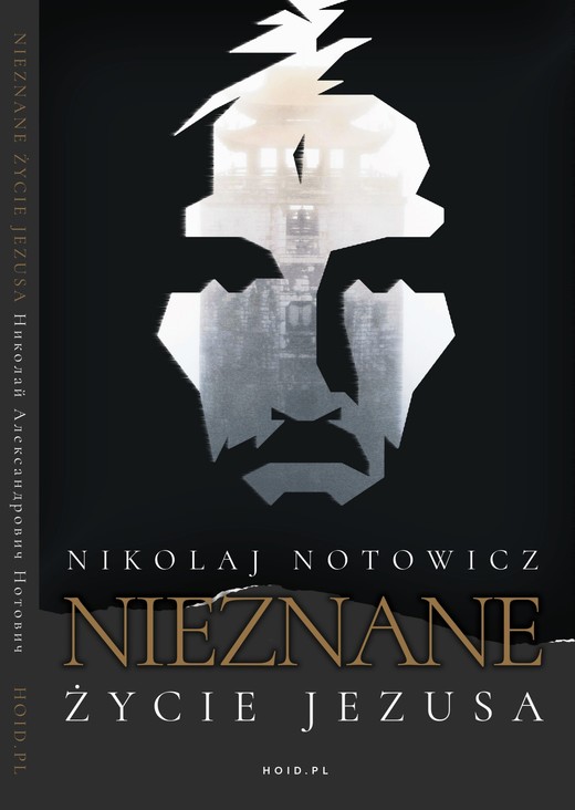okładka Nieznane Życie Jezusa [wersja nieocenzurowana] ebook | epub, mobi, pdf | Nikolaj Notowicz