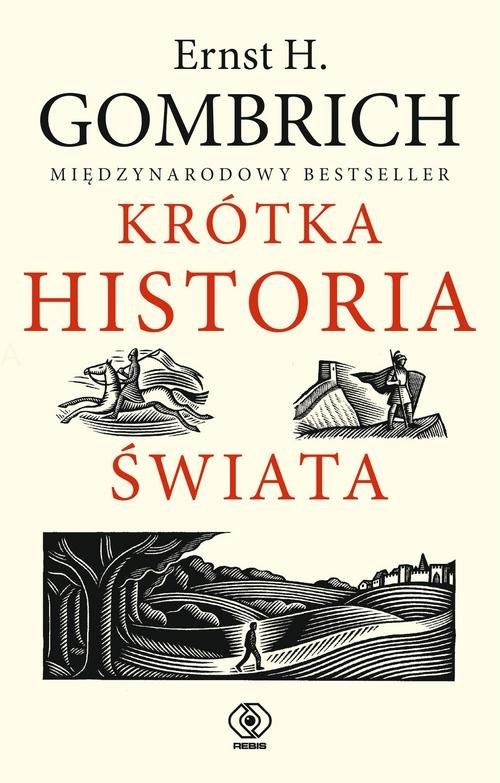 okładka Krótka historia świata książka | Gombrich ErnstH.