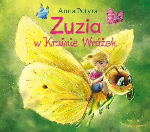 okładka Zuzia w Krainie Wróżek książka | Anna Potyra