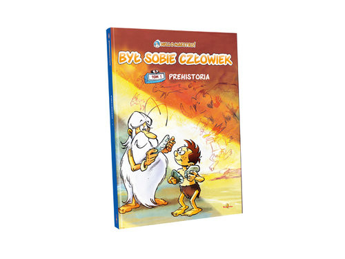 okładka Był sobie człowiek Tom 1 Prehistoria książka | Albert Barille