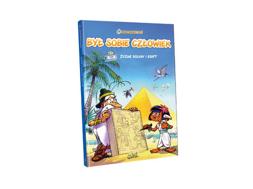 okładka Był sobie człowiek Tom 2 Żyzne doliny i Egipt książka | Albert Barille