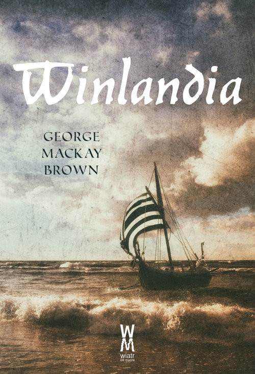 okładka Winlandia książka | Mackay BrownGeorge