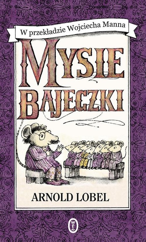 okładka Mysie bajeczki książka | Arnold Lobel