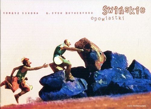 okładka Świńskie opowiastki książka | Sikora TomaszRutherfordFysh