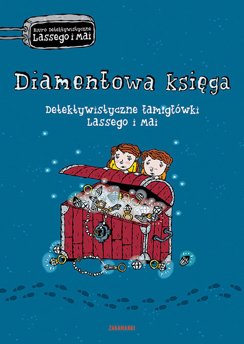 okładka Diamentowa księga Detektywistyczne łamigłówki Lassego i Mai książka | Martin Widmark