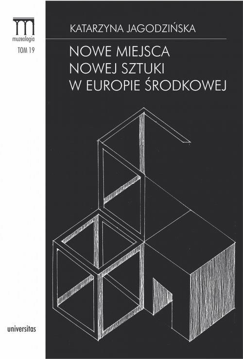 okładka Nowe miejsca nowej sztuki w Europie Środkowej książka | Jagodzińska Katarzyna