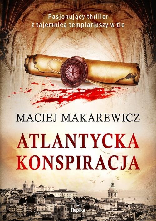 okładka Atlantycka konspiracja książka | Maciej Makarewicz