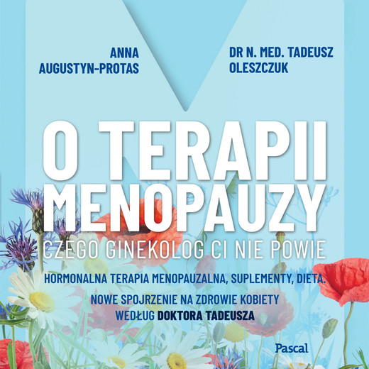 okładka O terapii menopauzy audiobook | MP3 | Anna Augustyn, Dr N.